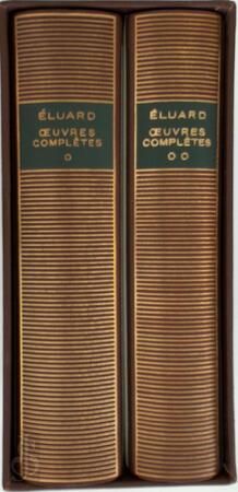 Oeuvres complètes - Paul Eluard, Marcelle Dumas, Lucien Scheler Oeuvres complètes - Paul Eluard, Marcelle Dumas, Lucien Scheler