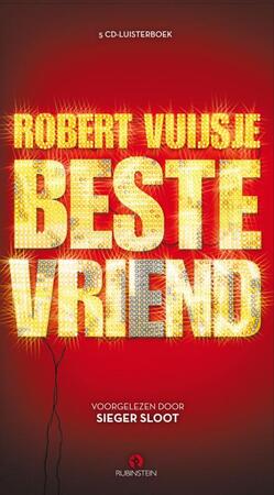 Beste vriend - Robert Vuijsje Beste vriend - Robert Vuijsje