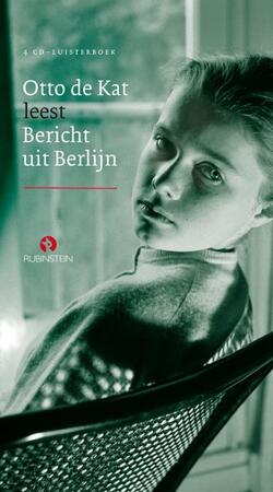 Bericht uit Berlijn - Otto de Kat Bericht uit Berlijn - Otto de Kat