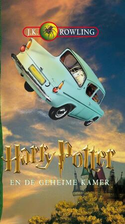 Harry Potter en de geheime kamer - J.K. Rowling Harry Potter en de geheime kamer - J.K. Rowling