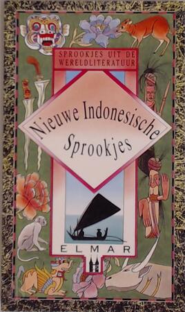 Nieuwe Indonesische sprookjes - Bert Oosterhout Nieuwe Indonesische sprookjes - Bert Oosterhout