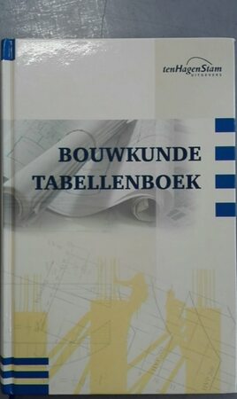 BOUWKUNDE TABELLENBOEK - A.H.L.G. Boner BOUWKUNDE TABELLENBOEK - A.H.L.G. Boner