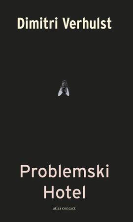 Problemski hotel - Dimitri Verhulst Problemski hotel - Dimitri Verhulst