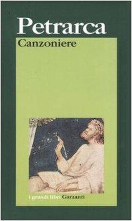 Canzoniere - Francesco Petrarca, Piero Cudini Canzoniere - Francesco Petrarca, Piero Cudini