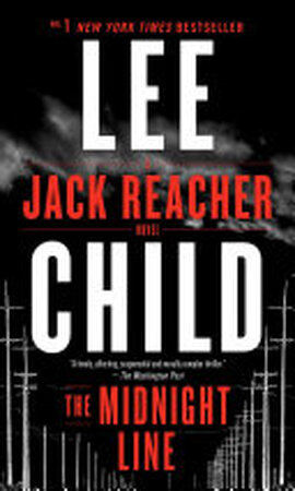 The Midnight Line - Lee Child The Midnight Line - Lee Child