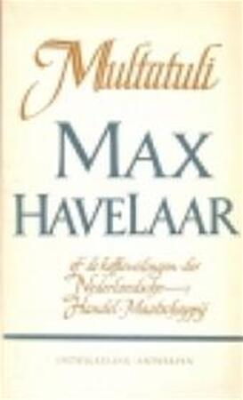 Max Havelaar - Multatuli Max Havelaar - Multatuli