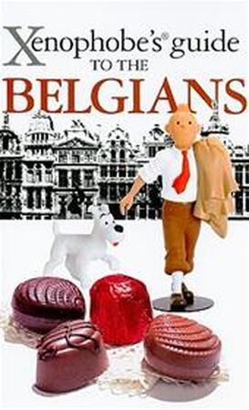 Xenophobe's Guide to the Belgians - Mason A Xenophobe's Guide to the Belgians - Mason A
