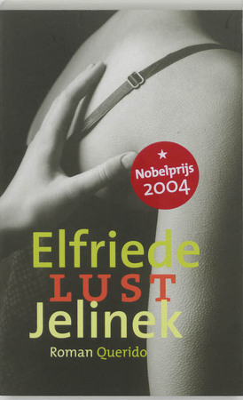 Lust - Elfriede Jelinek Lust - Elfriede Jelinek