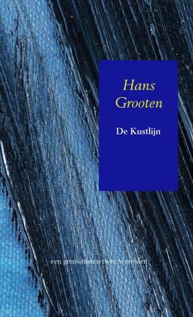 De Kustlijn - Hans Grooten De Kustlijn - Hans Grooten