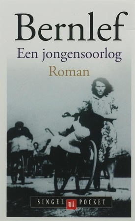 Jongensoorlog - Bernlef Jongensoorlog - Bernlef