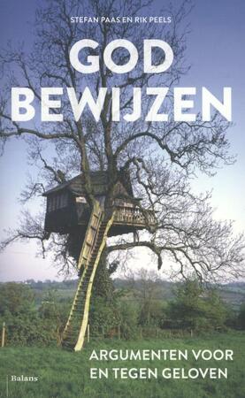 God bewijzen - Stefan Paas, Rik Peels God bewijzen - Stefan Paas, Rik Peels