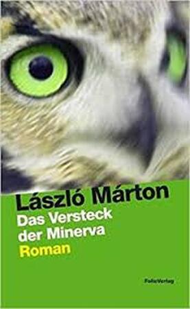 Das Versteck der Minerva - Laszlo Marton Das Versteck der Minerva - Laszlo Marton