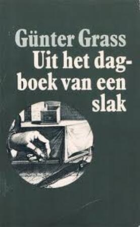 Uit het dagboek van een slak - GÜNter Grass, C. Schuur-Kaspers Uit het dagboek van een slak - GÜNter Grass, C. Schuur-Kaspers