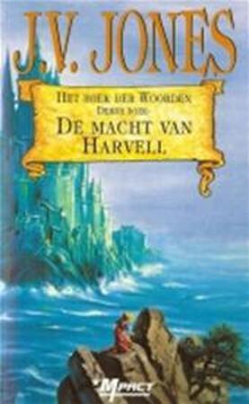 De macht van Harvell - Julie Victoria Jones, Annemarie Lodewijk De macht van Harvell - Julie Victoria Jones, Annemarie Lodewijk