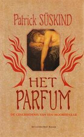 Het Parfum - Patrick Süskind Het Parfum - Patrick Süskind