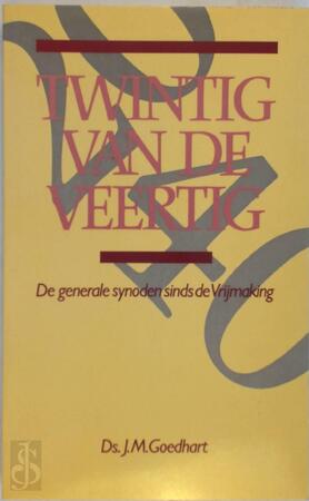 Twintig van de veertig - Goedhart Twintig van de veertig - Goedhart