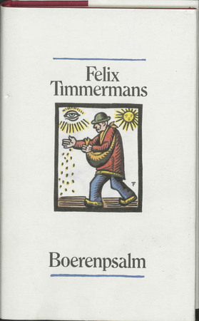 Boerenpsalm - F. Timmermans, A. Keersmaekers Boerenpsalm - F. Timmermans, A. Keersmaekers