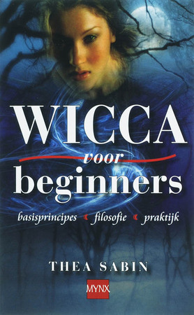 Wicca voor beginners - T. Sabin Wicca voor beginners - T. Sabin
