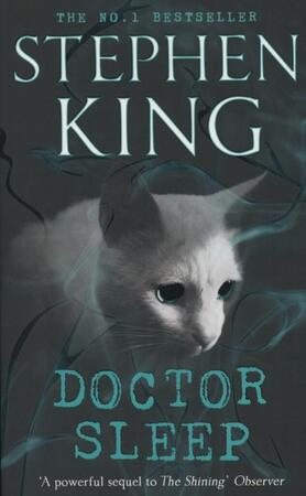 Doctor Sleep - Stephen King Doctor Sleep - Stephen King