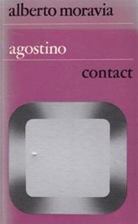 Agostino - Alberto Moravia, Corinna van Schendel Agostino - Alberto Moravia, Corinna van Schendel