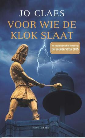 Voor wie de klok slaat - Jo Claes Voor wie de klok slaat - Jo Claes