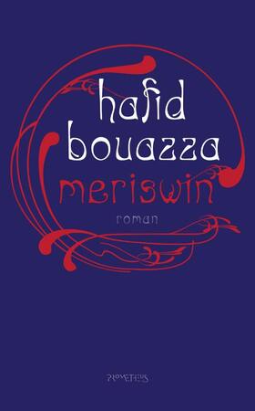 Meriswin - Hafid Bouazza Meriswin - Hafid Bouazza