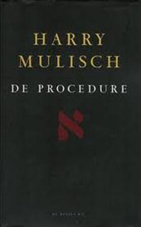 De procedure - Harry Mulisch De procedure - Harry Mulisch