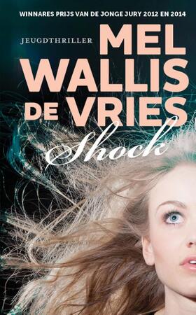 Shock - Mel Wallis de Vries Shock - Mel Wallis de Vries