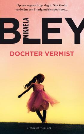 Dochter vermist - Mikaela Bley Dochter vermist - Mikaela Bley