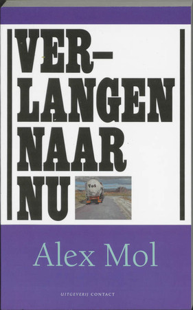 Verlangen naar nu - Alien Mol Verlangen naar nu - Alien Mol