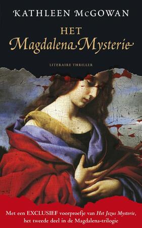 Het Magdalena Mysterie - Kathleen McGowan Het Magdalena Mysterie - Kathleen McGowan