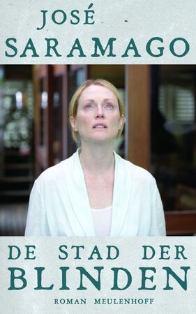 De stad der blinden - Jose Saramago De stad der blinden - Jose Saramago