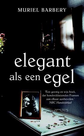 Elegant als een egel - Muriel Barbery Elegant als een egel - Muriel Barbery
