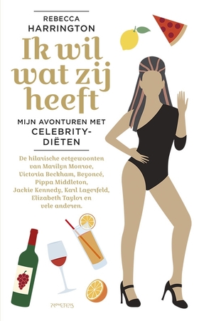 Ik wil wat zij heeft - Rebecca Harrington Ik wil wat zij heeft - Rebecca Harrington