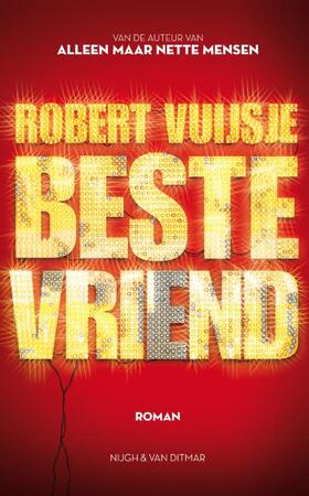 Beste vriend - Robert Vuijsje Beste vriend - Robert Vuijsje