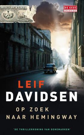 Op zoek naar Hemingway - Leif Davidsen Op zoek naar Hemingway - Leif Davidsen