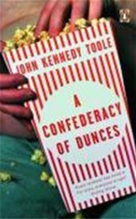 A Confederacy of Dunces - John Kennedy Toole A Confederacy of Dunces - John Kennedy Toole