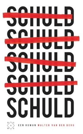 Schuld - Walter van den Berg Schuld - Walter van den Berg