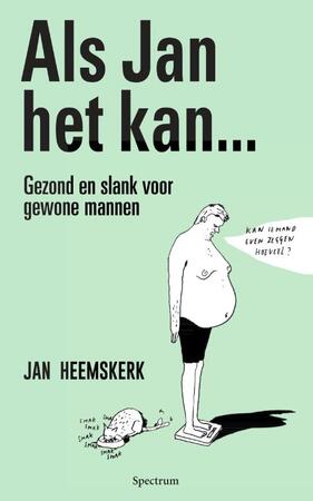 Als Jan het kan… - Jan Heemskerk Als Jan het kan… - Jan Heemskerk