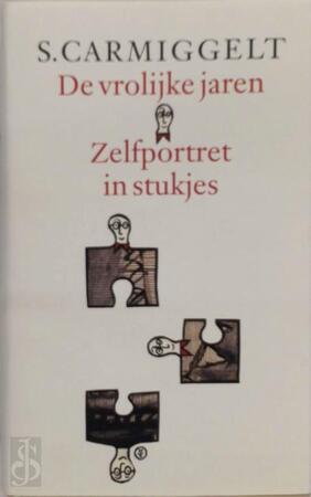 De vrolijke jaren & Zelfportret in stukjes - Simon Carmiggelt, S. Carmiggelt De vrolijke jaren & Zelfportret in stukjes - Simon Carmiggelt, S. Carmiggelt