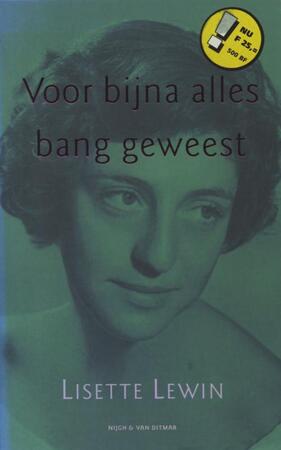 Voor bijna alles bang geweest - Lisette Lewin Voor bijna alles bang geweest - Lisette Lewin