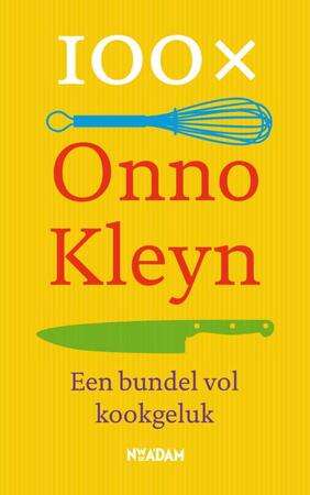 100 X Onno Kleyn - Onno H. Kleyn 100 X Onno Kleyn - Onno H. Kleyn