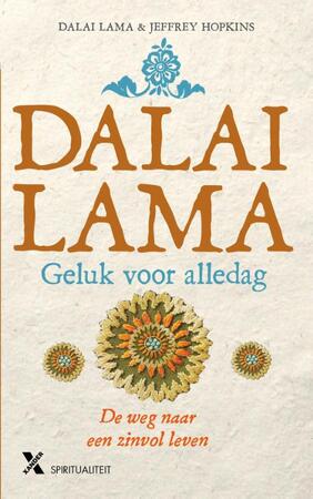 Geluk voor alledag - Dalai Lama, Jeffrey Hopkins Geluk voor alledag - Dalai Lama, Jeffrey Hopkins