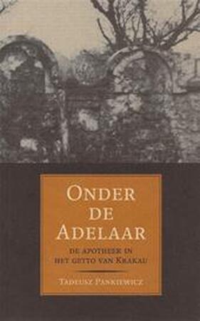 Onder de Adelaar - T. Pankiewicz Onder de Adelaar - T. Pankiewicz