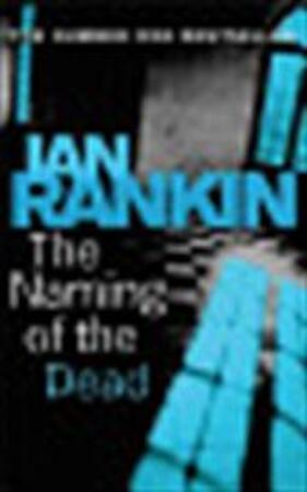 The Naming of the Dead - Ian Rankin The Naming of the Dead - Ian Rankin