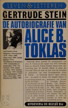 Autobiografie van alice b. toklas - Stein Autobiografie van alice b. toklas - Stein