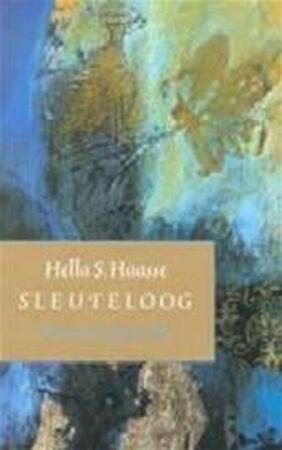 Sleuteloog - Hella Haasse Sleuteloog - Hella Haasse