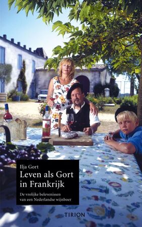 Leven als Gort in Frankrijk - Ilja Gort Leven als Gort in Frankrijk - Ilja Gort