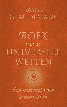 Boek van de universele wetten - Willem Glaudemans Boek van de universele wetten - Willem Glaudemans