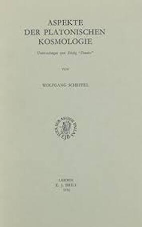 Aspekte der platonischen kosmologie - Scheffel Aspekte der platonischen kosmologie - Scheffel